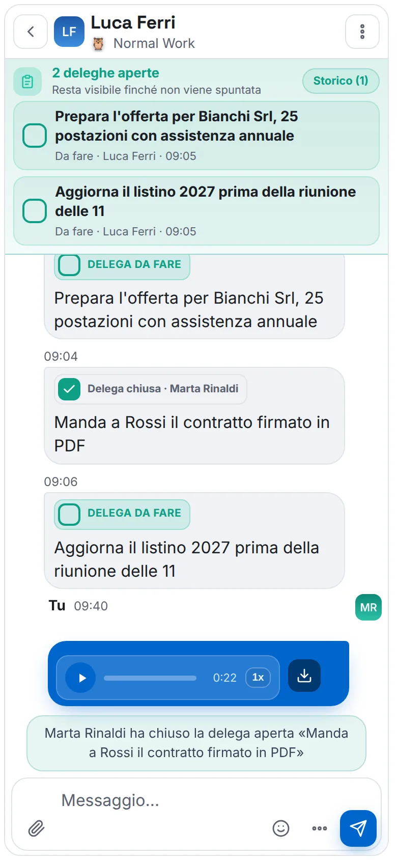 La stessa conversazione sul telefono di Marta, con il messaggio che dice che ha chiuso una delega.